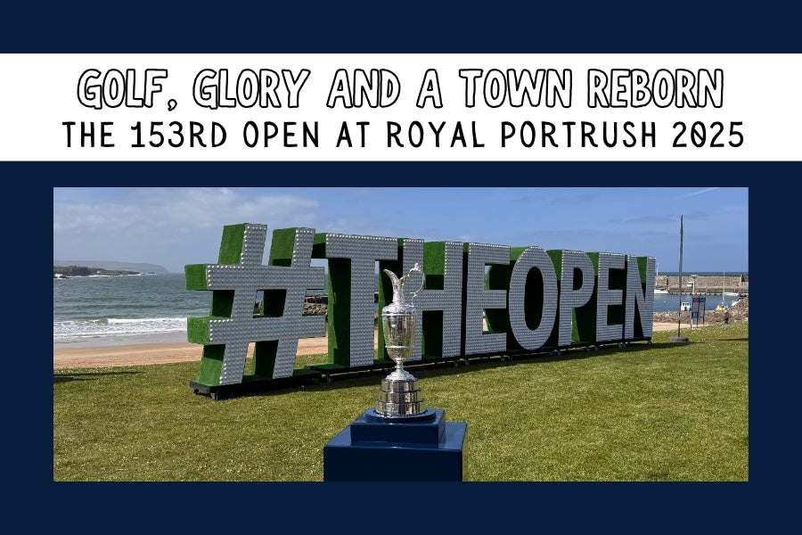 Golf, Glory and a town reborn - The 153rd Open Championship at Royal Portrush 2025