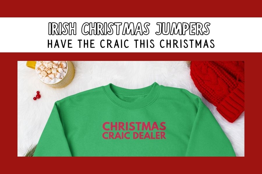 Christmas Craic - Irish Christmas Jumpers Blog Image