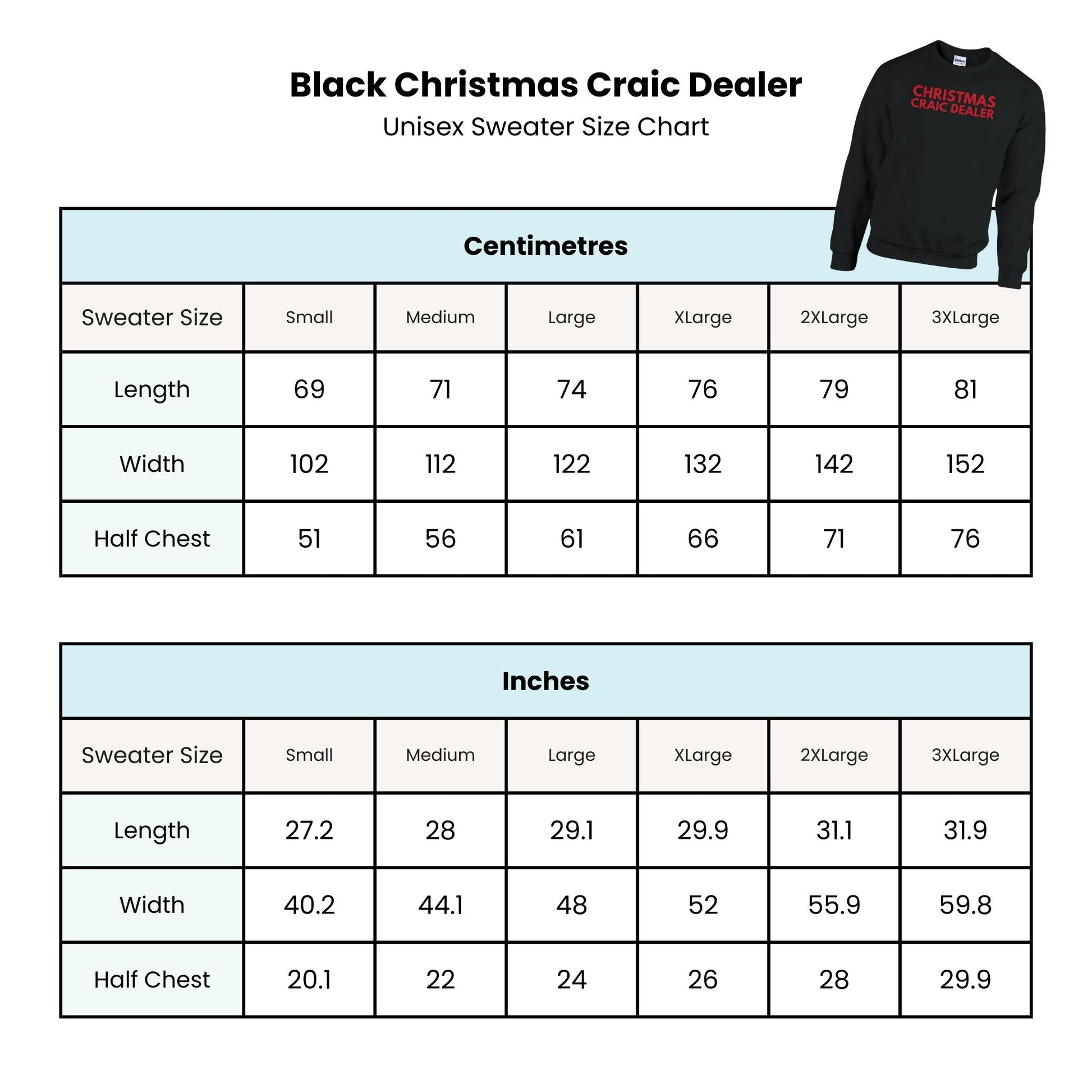 Black Christmas Craic Dealer sweater size chart with measurements in centimeters and inches.