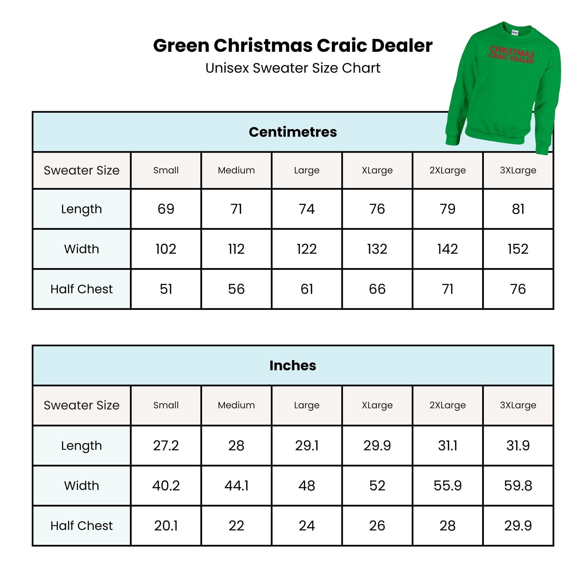 Green Christmas Craic Dealer sweater size chart with measurements in centimeters and inches.