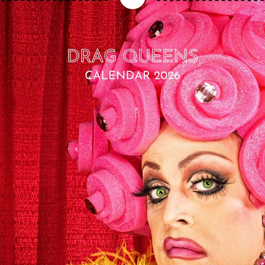 Drag Queens Calendar 2026 by Causeway Bazaar (Front Cover)