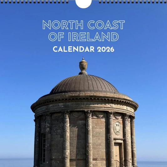 Calendar cover for North Coast of Ireland featuring Mussenden Temple against a blue sky.