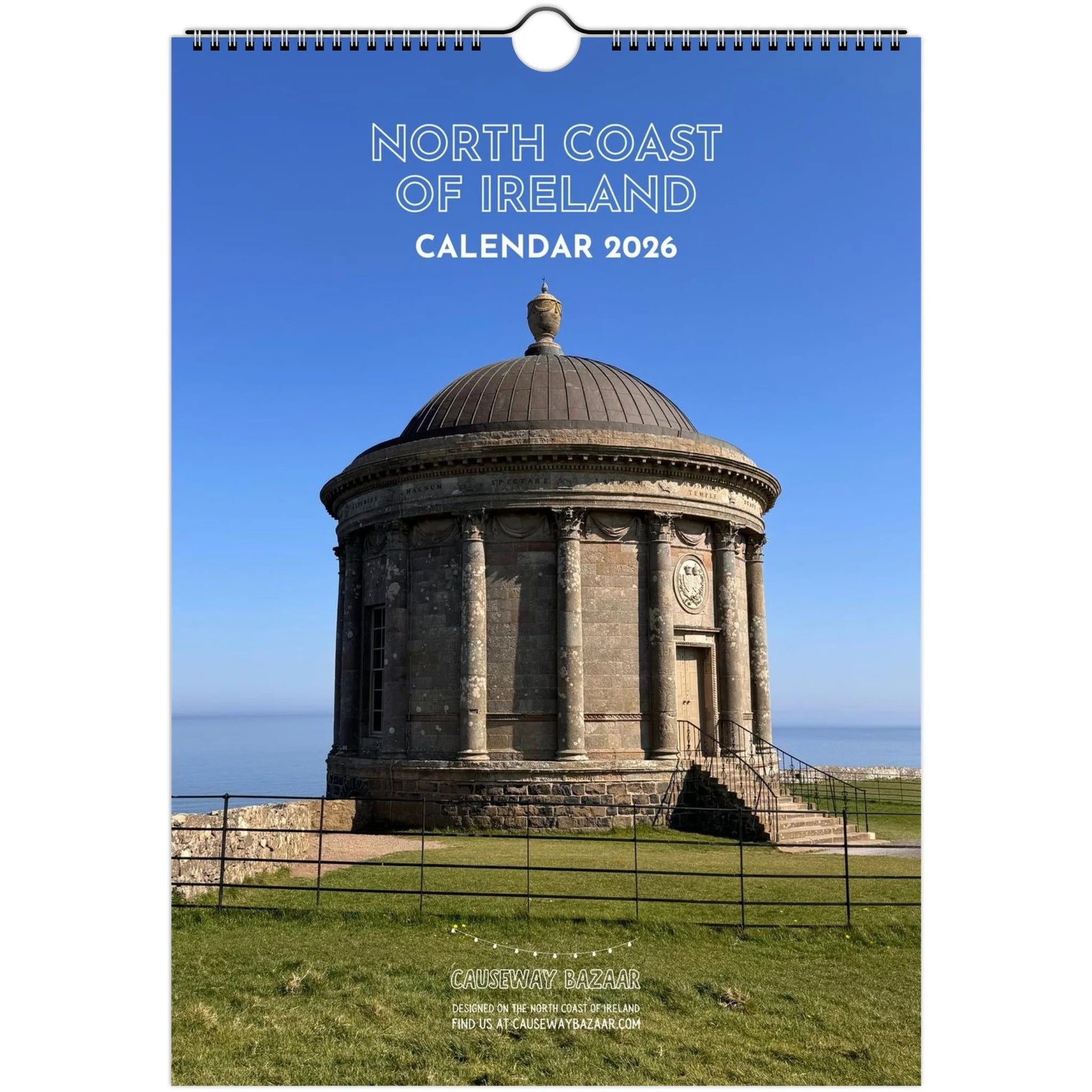 Calendar cover featuring Mussenden Temple against a blue sky, labeled 'North Coast of Ireland Calendar 2026'.