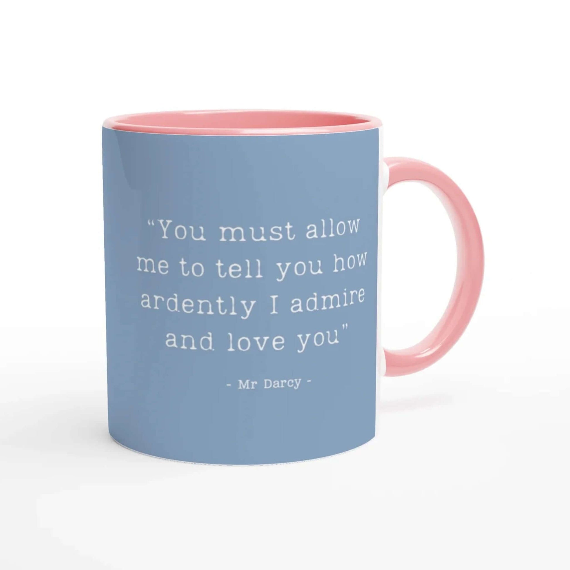 Pride and Prejudice inspired blue mug with pink interior and handle featuring a quote by Mr. Darcy on a white background