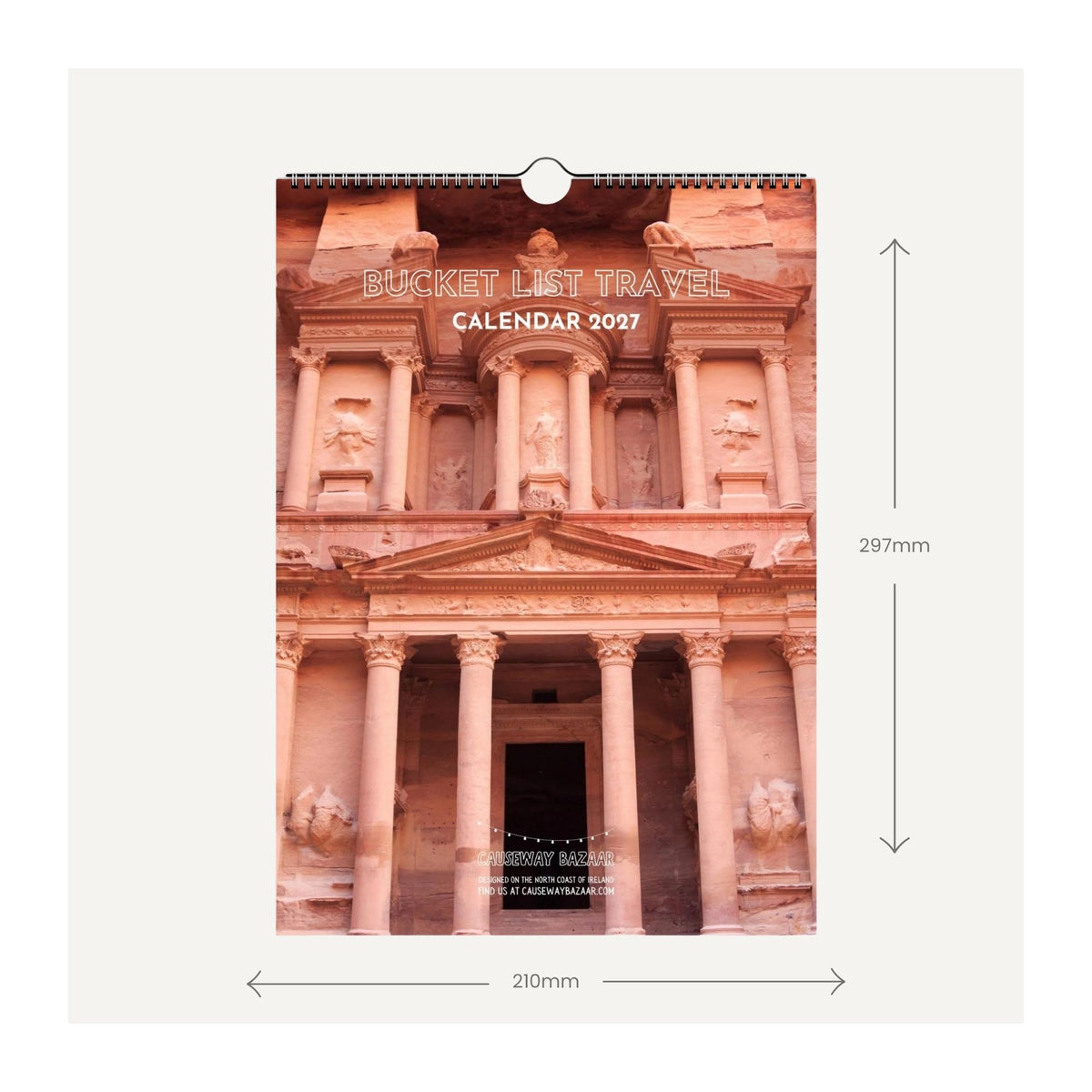 Bucket List Travel Calendar 2027 A4 size guide showing the spiral-bound travel wall calendar measuring 210 x 297 mm with Petra, Jordan cover.