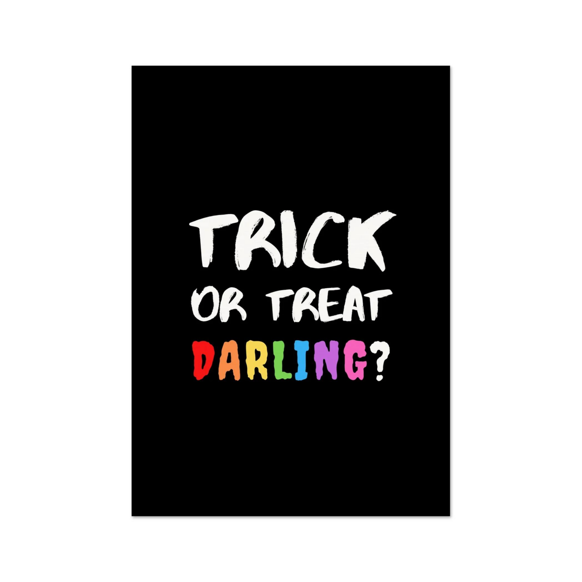 Causeway Bazaar Trick or Treat Darling A4 Art Print