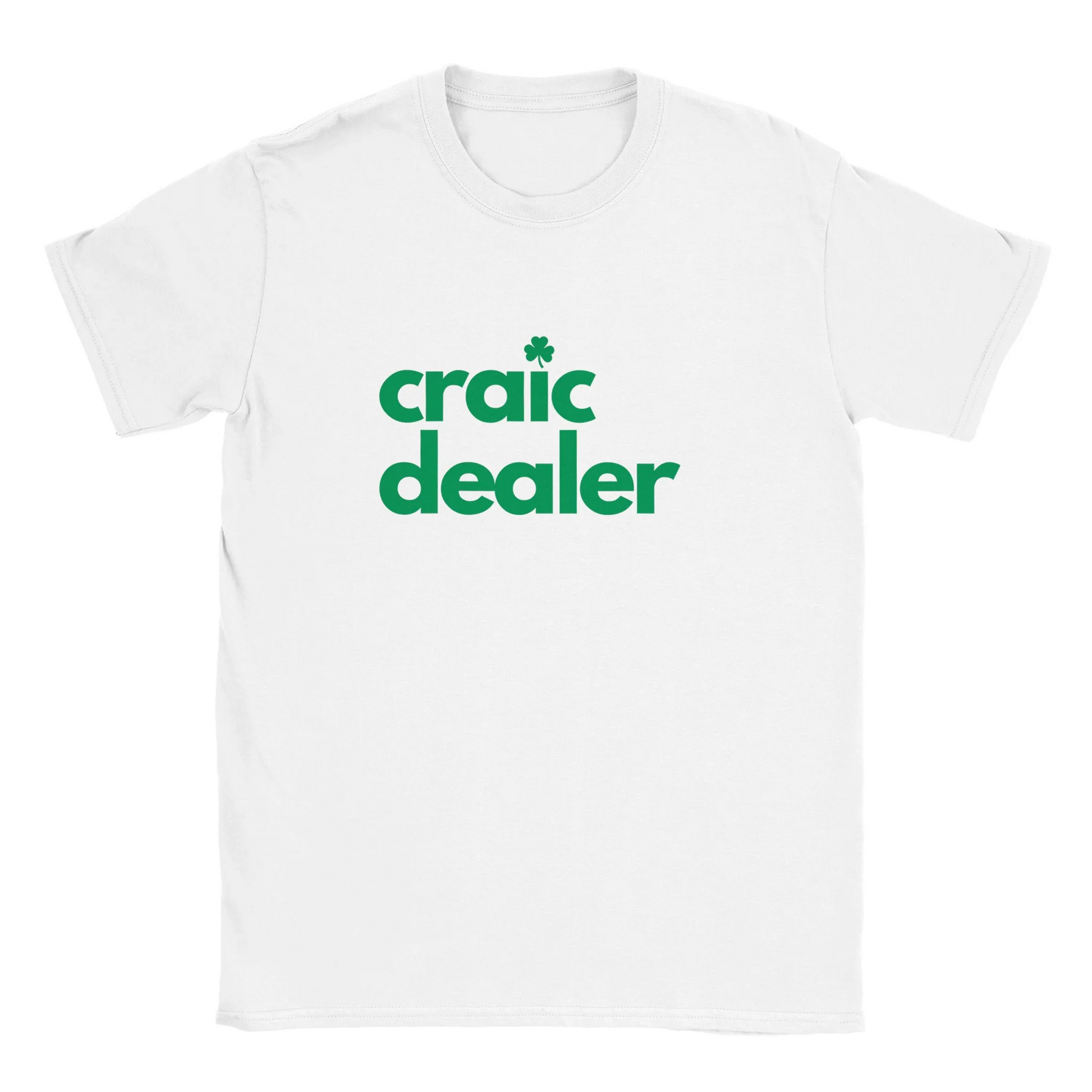 Craic Dealer St Patrick's Day Irish T-Shirt in White