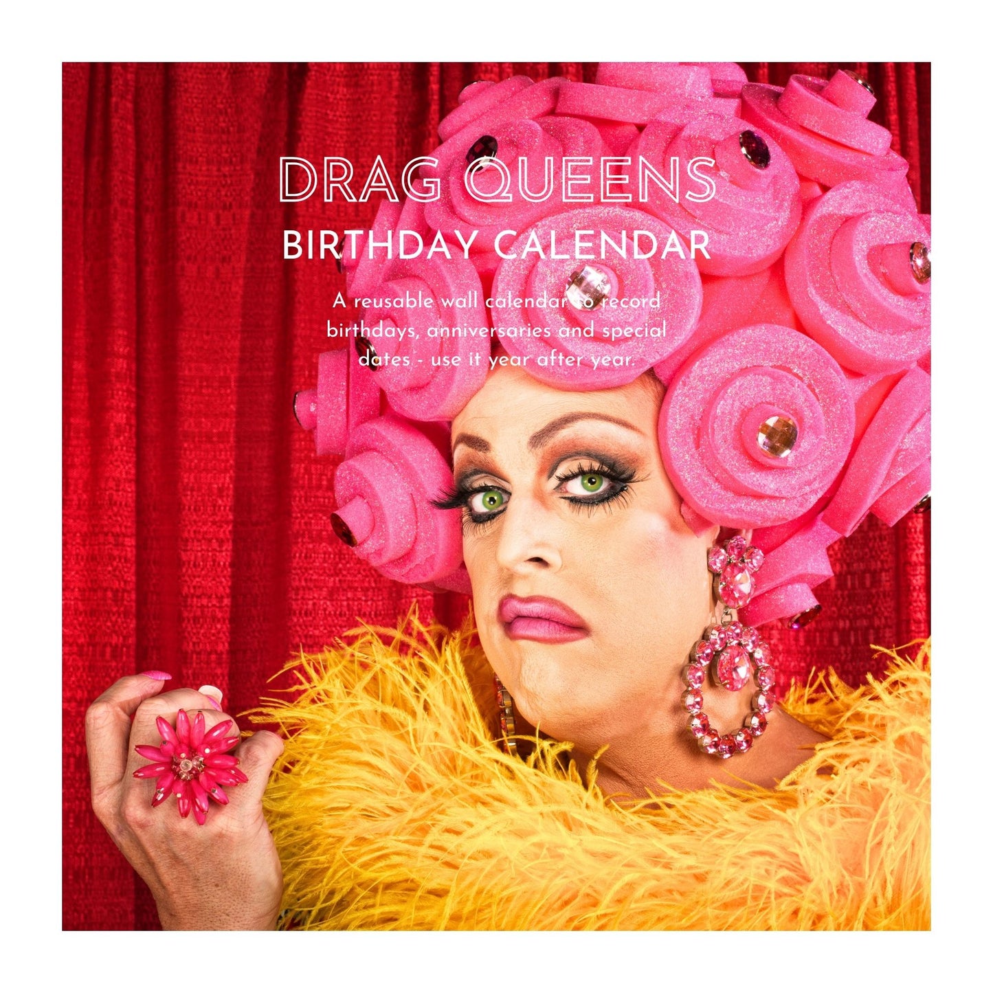 Drag queen with pink flowers and red curtain background, featuring text 'Drag Queens Birthday Calendar'.