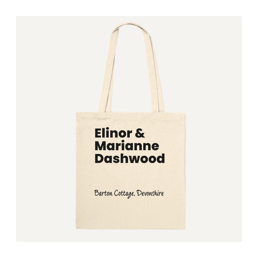 Natural cotton Sense and Sensibility tote bag featuring Elinor & Marianne Dashwood in bold black lettering with Barton Cottage, Devonshire beneath. Minimalist Jane Austen literary tote inspired by the Dashwood sisters, designed as a book lover gift for fans of classic literature, Regency novels and Sense and Sensibility.