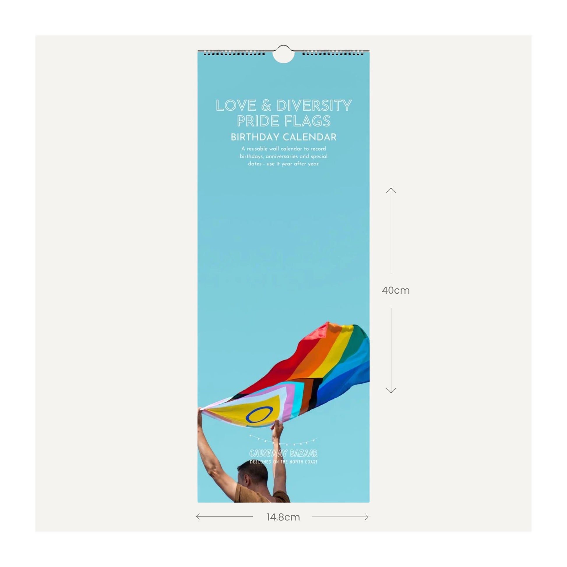 Love Diversity and Pride Flags Birthday Calendar front cover with sizing