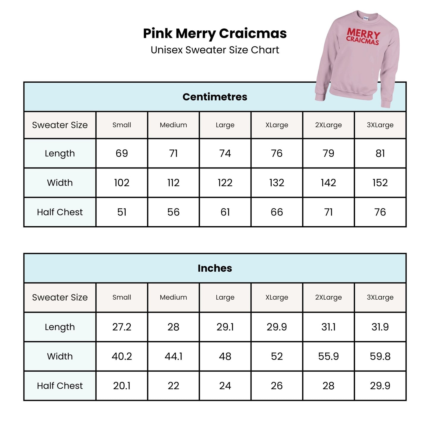 Pink 'Merry Craicmas' sweater size chart with measurements in centimeters and inches.
