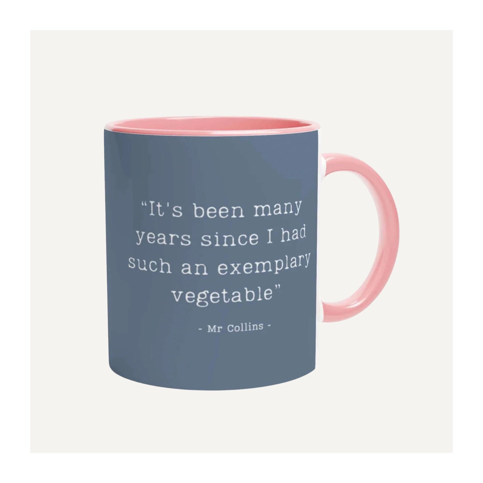 Pride and Prejudice Mug - Jane Austen inspired mug with pink interior, blue exterior and exemplary vegetable quote by Mr Collins