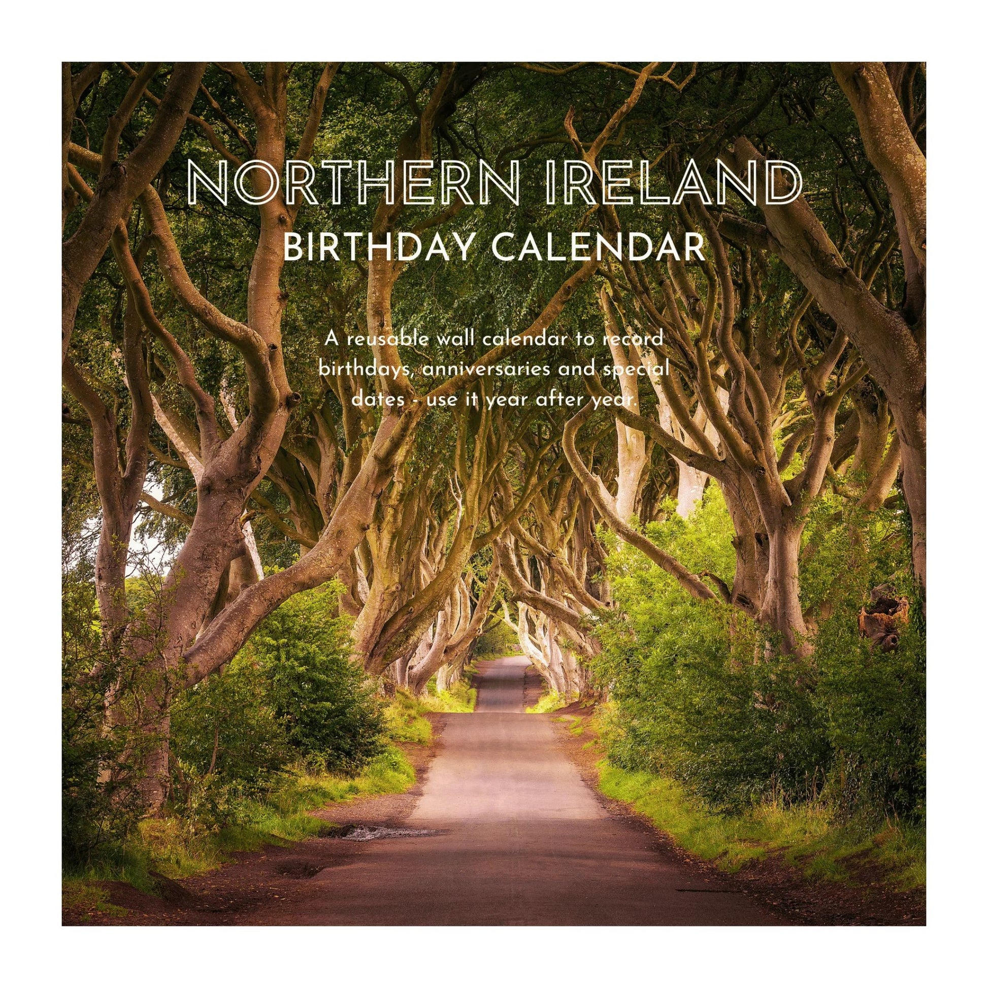 North Coast Northern Ireland birthday calendar front view square of the Dark Hedges