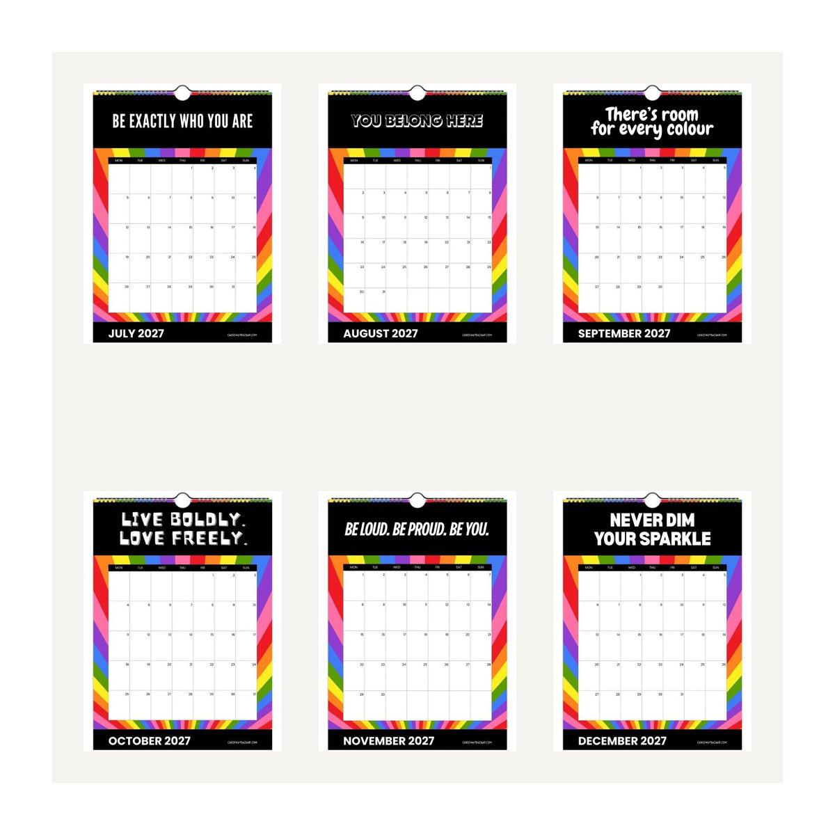 Positivity Calendar 2027 July to December pages with colourful uplifting quotes including You Belong Here, Live Boldly Love Freely and Never Dim Your Sparkle.