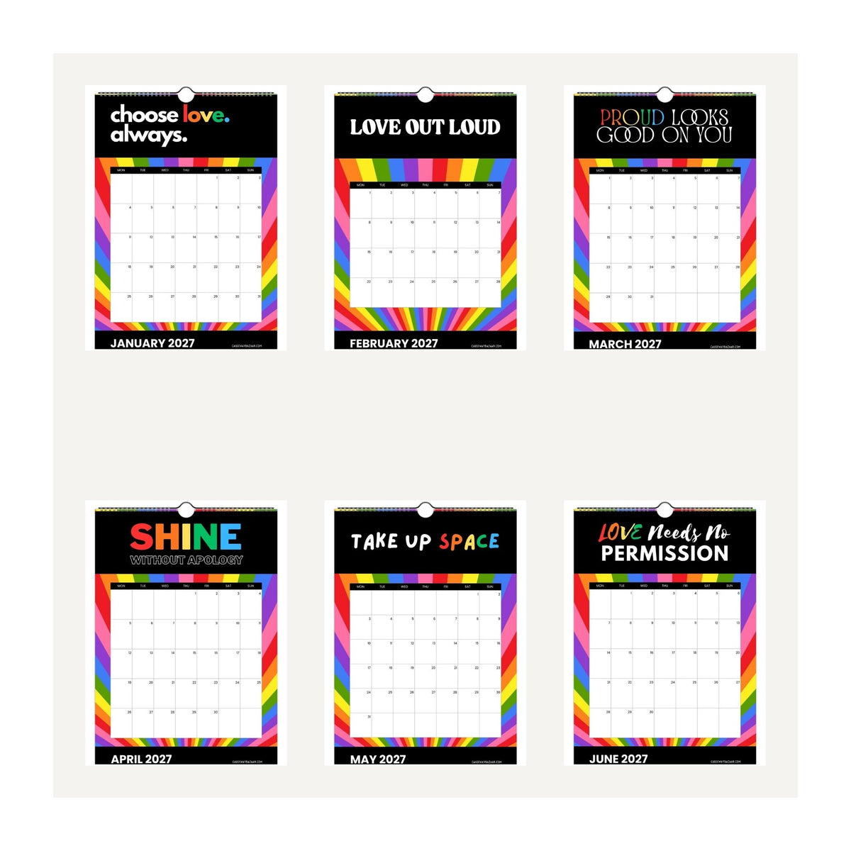 Pride & Positivity Calendar 2027 thumbnail preview showing January to June monthly pages with rainbow designs and affirmations including Choose Love Always, Love Out Loud, Proud Looks Good on You, Shine Without Apology, Take Up Space and Love Needs No Permission.