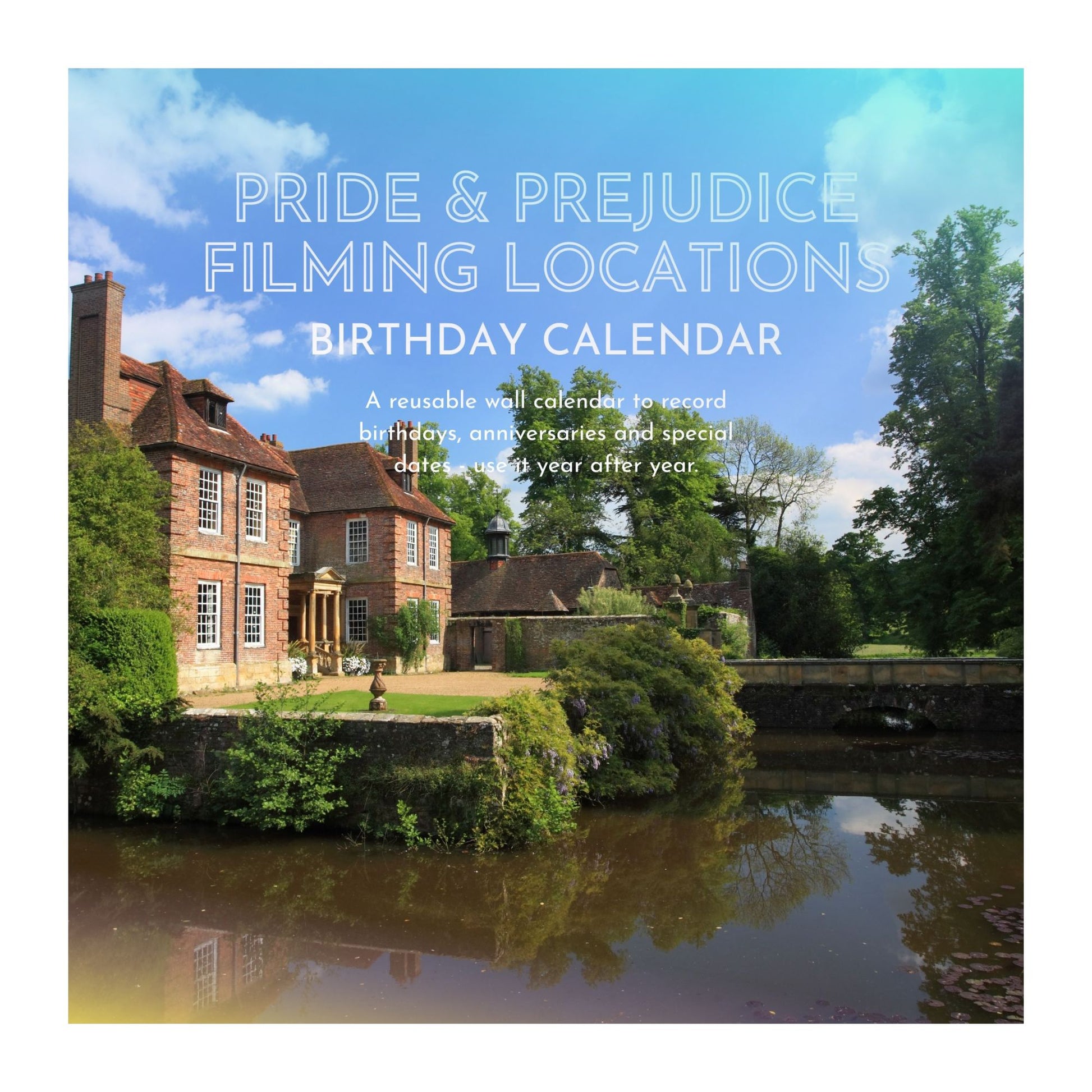 Birthday calendar cover with a historic house and garden, featuring text about 'Pride & Prejudice Filming Locations'.