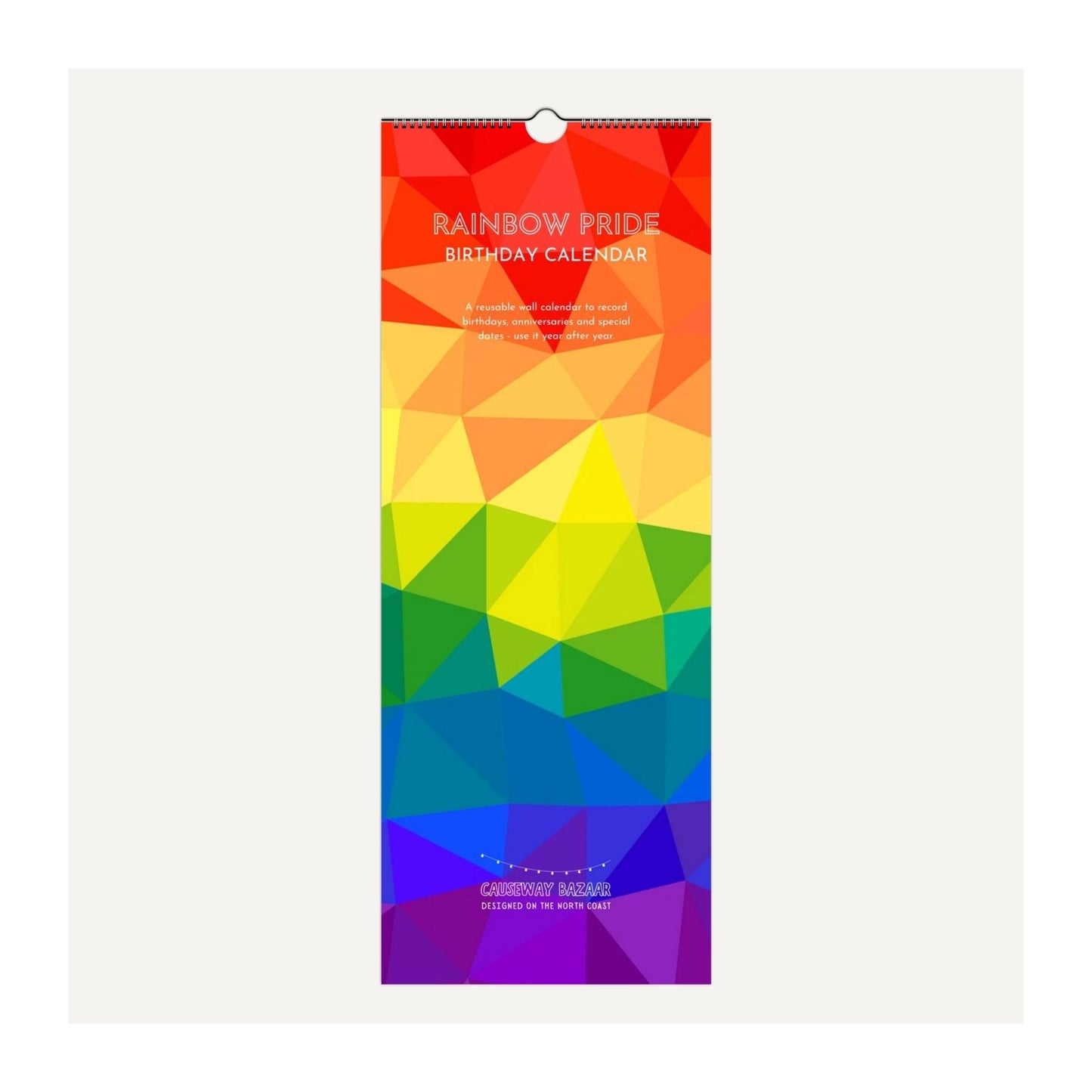 Rainbow Pride birthday calendar front cover with geometric Rainbow Pride design on a white background