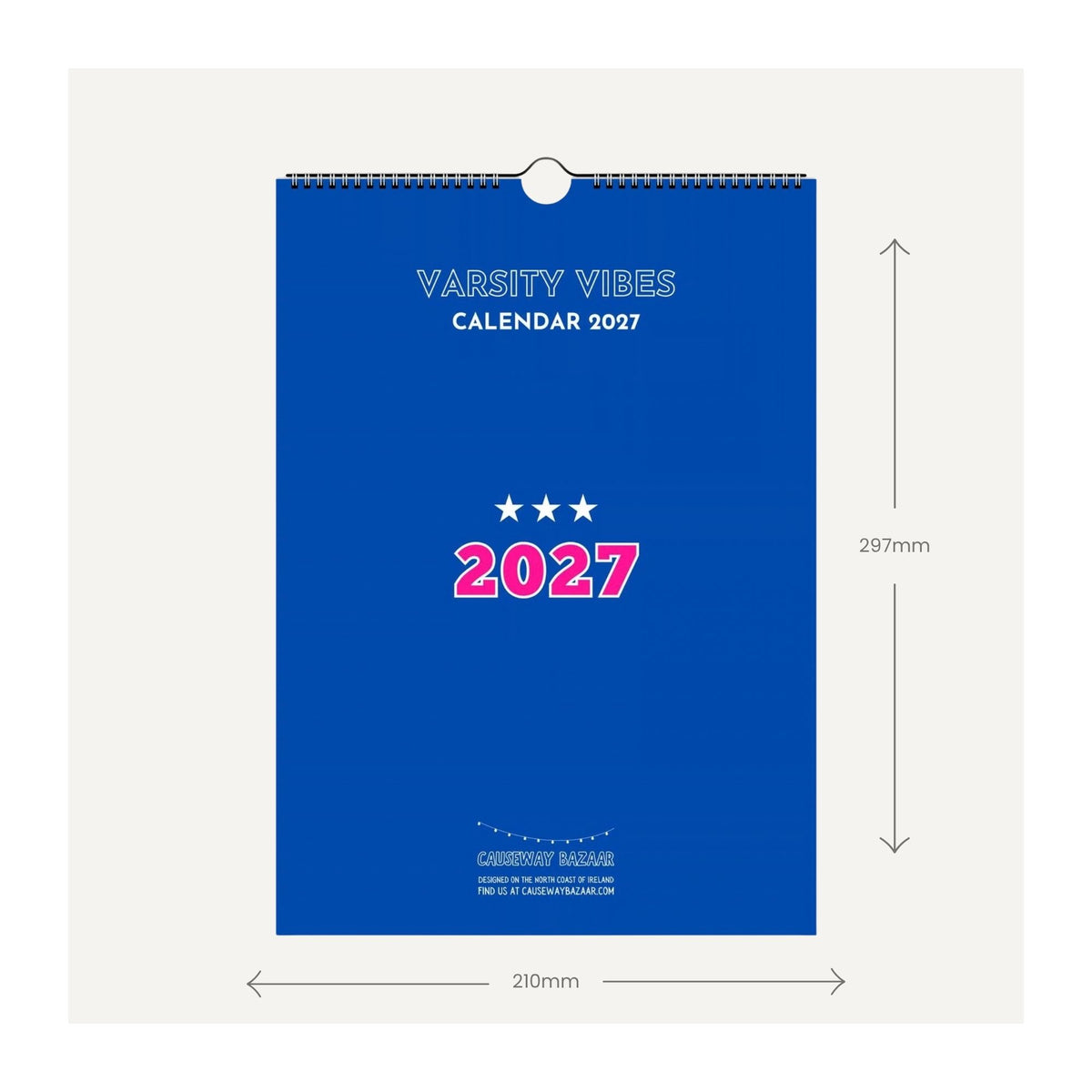 Varsity Vibes Calendar 2027 A4 wall calendar dimensions showing 210 x 297 mm size and spiral-bound colourful varsity design.